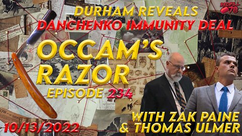 Who Gave Danchenko Immunity & Why? on Occam’s Razor Ep. 234