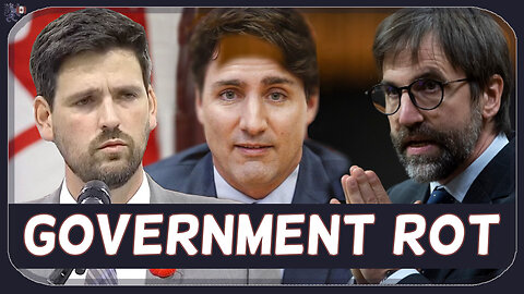 liberal government rot under trudeau