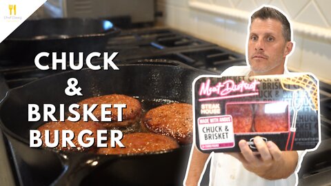 Meat District Chuck & Brisket Burger | Chef Dawg