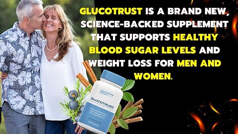GLUCOTRUST Review - All Truth about GLUCOTRUST. Glucotrust Blood Sugar Really Works?