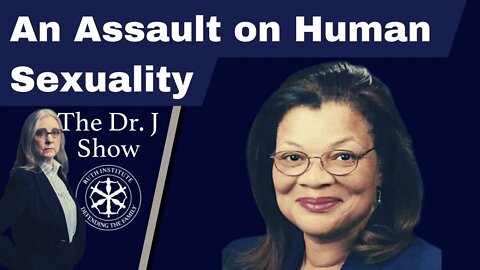 Assault on Human Sexuality | Dr. J Highlights