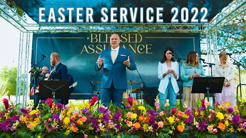 Blessed Assurance - Easter 2022