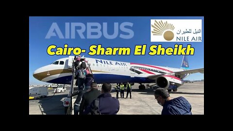 Trip Report: Nile Air Airbus A321 Cairo- Sharm El Sheikh Egypt 🇪🇬 Economy Review (4K)