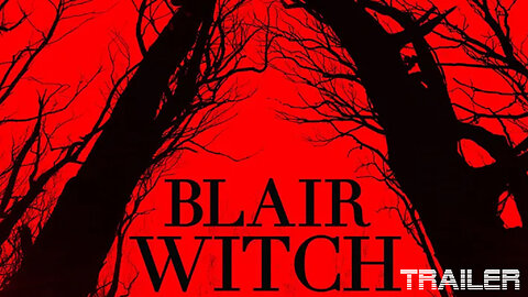 BLAIR WITCH - OFFICIAL TRAILER - 2016