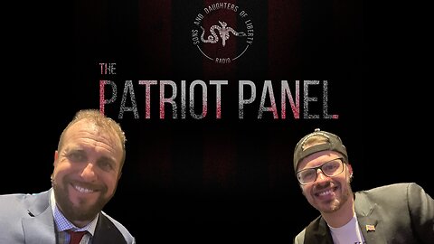 ”The Patriot Panel” featuring Joshua Macias on Sons and Daughters of Liberty Radio podcast