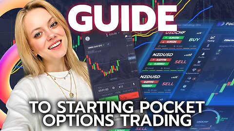COMPLETE POCKET OPTION GUIDE for Those Who Want to Start Pocket Option Trading
