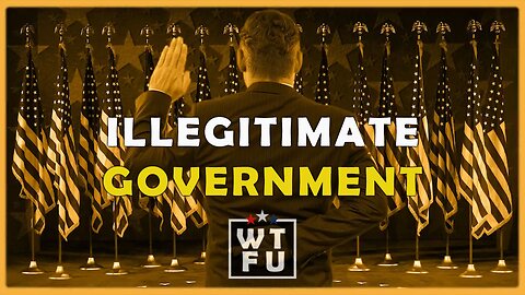 Illegitimate Government, No Oaths of Office
