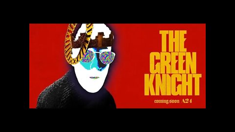 The Green Knight | UnOfficial Trailer Comments [ADHD]