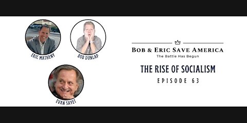 Evan Sayet: The Rise of Socialism