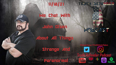 Episode 36: W/ John Olsen (Strange & Paranormal)