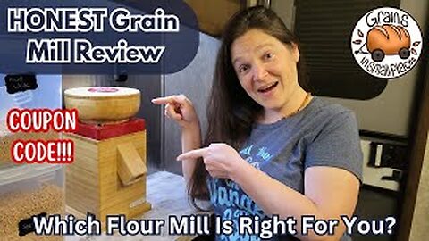 Nutrimill Harvest Grain Mill Review & Flour Mill Tutorial | COUPON CODE!