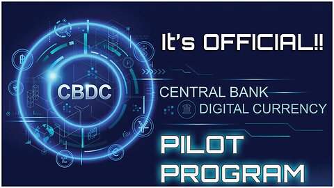 It's OFFICIAL!! - Federal Reserve LAUNCHES Pilot Program for DIGITAL CURRENCY!