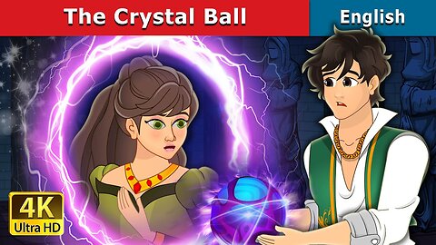 The Crystal Ball | Story for teenagers | Cartoon in English | Animated Story in English