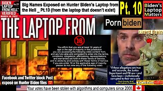 Big Names Exposed on Hunter Biden’s Laptop from the Hell Pt.10 (from the laptop that doesn’t exist)