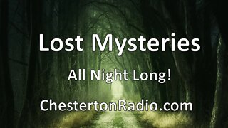 Lost Mysteries - Drama Adventure Surprises - All Night Long!