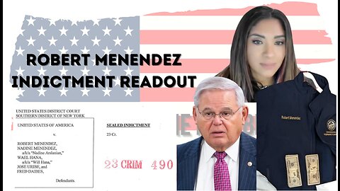 Robert Menendez Indictment Readout