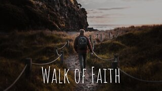 Walk of Faith