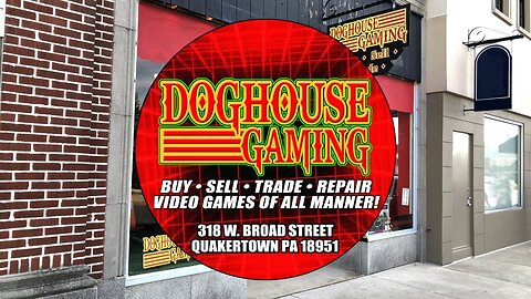 Doghouse Gaming! We buy, sell & trade video games and more!!!