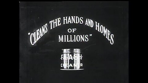 Film Advertisement For Flash Cleaner (1900's Original Black & White Film)