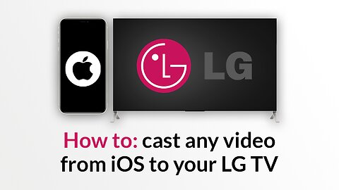 Stream web videos, movies and live tv from iPhone to LG TV (WebOS and Netcast)