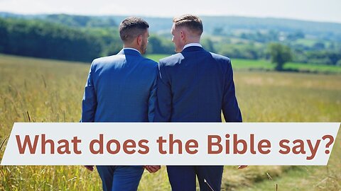 Homosexuality - What the Bible Says ...