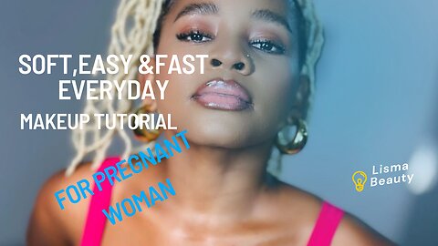 Soft and Easy Everyday Makeup For A Pregnant Woman Tutorial-Fashion Beauty Makeup