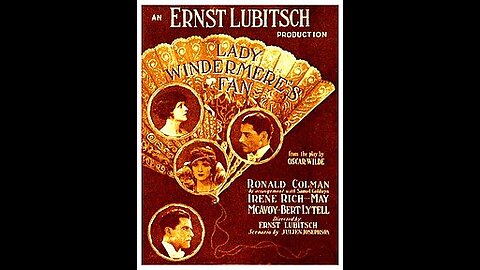 Ernst Lubitsch | Lady Windermere's Fan | 1925 (Oscar Wilde)