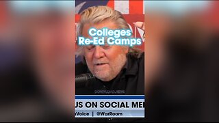 Steve Bannon: Colleges Have Become Left Wing Re-Education Camps - 4/22/24
