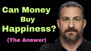 Can Money Buy Happiness: The Trusth | Andrew Huberman