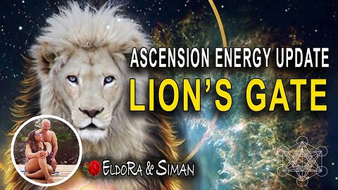A MASSIVE LEAP FOR HUMANITY: LION'S GATE 08-08 ENERGY UPDATE