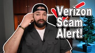 Verizon Scam Alert! ***BOLO SCAM ATTEMPTS***