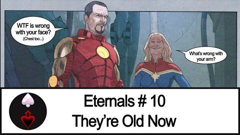 Marvel: Eternals # 10-They're Old Now