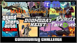 GTAO - The Doomsday Heist Community Challenge Week: Tuesday
