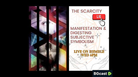 The Scarcity lie/manifestation/subjective symbolism w/Eric and Jordan