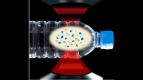 DRINK UP PLASTICS PEOPLE - 1 LITER BOTTLED WATER HAS 240K NANOPLASTIC PIECES IN IT