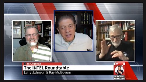 Judge Napolitano | Roundtable w/ Johnson & McGovern | Is Putin Right to Threaten NATO?