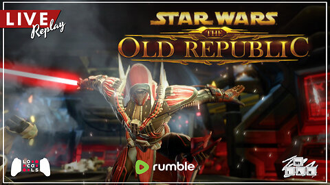 LIVE Replay: For The Empire! Playing Star Wars The Old Republic | Gaming Exclusively on Rumble