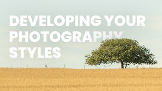 Developing a Photography Style - lightcrook