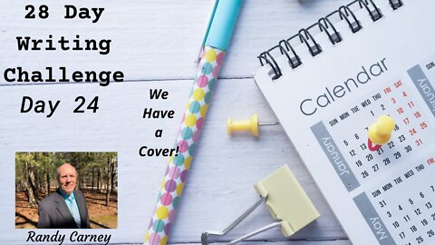28-Day Writing Chalenge - Day 24: We Have A Cover!