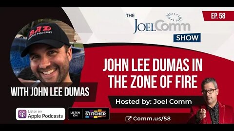 John Lee Dumas in the Zone of Fire - Episode 058
