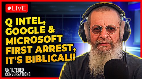 Q Intel, Gog(Google) & Magog(Microsoft), First Arrest, It's Biblical!!