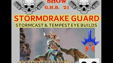 Grimdark Live! Warhammer Show – AGE of SIGMAR 3.0: Stormcast Eternals Stormdrake Guard 20220614