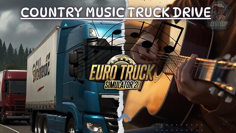 Highway Harmony: Unwind with Country/Folk Music in Euro Truck Simulator 2 #eurotrucksimulator2