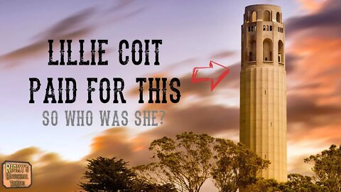 History of Coit Tower