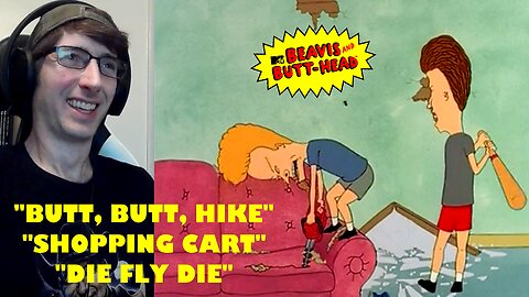 Beavis & Butt-Head (1997) Reaction | Season 7 Ep 28/31/33 Butt, Butt, Hike/Shopping Cart/Die Fly Die