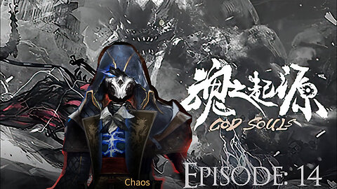 God Souls Episode: 14 (Chaos Playthrough)