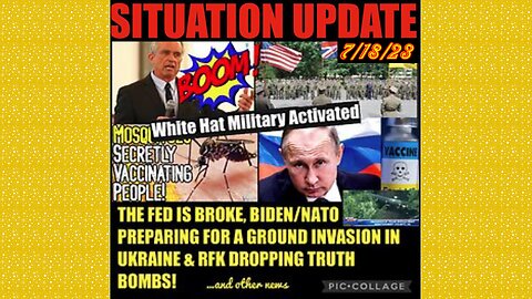 SITUATION UPDATE 7/18/23 - White Hat Military Active Globally, Alliance Indicts 19,000 Doctors...