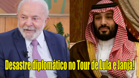 Desastre diplomático no Tour de Lula e Janja!