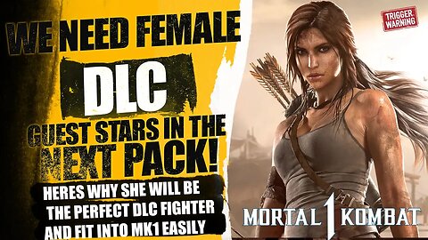 Mortal Kombat 1 : We NEED Lara Croft The TOMB RAIDER As DLC Because Of This Reason!