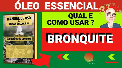 BRONQUITE | MELALEUCA | QUAIS ÓLEOS ESSENCIAIS E COMO USAR PARA AUXILIAR.